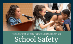 Read: Highlights from the Final Report of the Federal Commission on School Safety