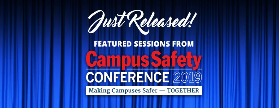 Featured Sessions from This Summer’s Campus Safety Conferences Now Available on Campus Safety HQ