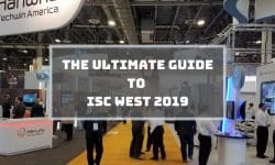 Read: Don’t Miss a Beat: Your Ultimate Guide to ISC West 2019