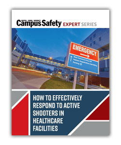 Read: How to Effectively Respond to Active Shooters in Healthcare Facilities