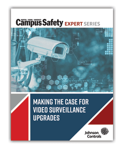 Read: Making the Case for Video Surveillance Upgrades