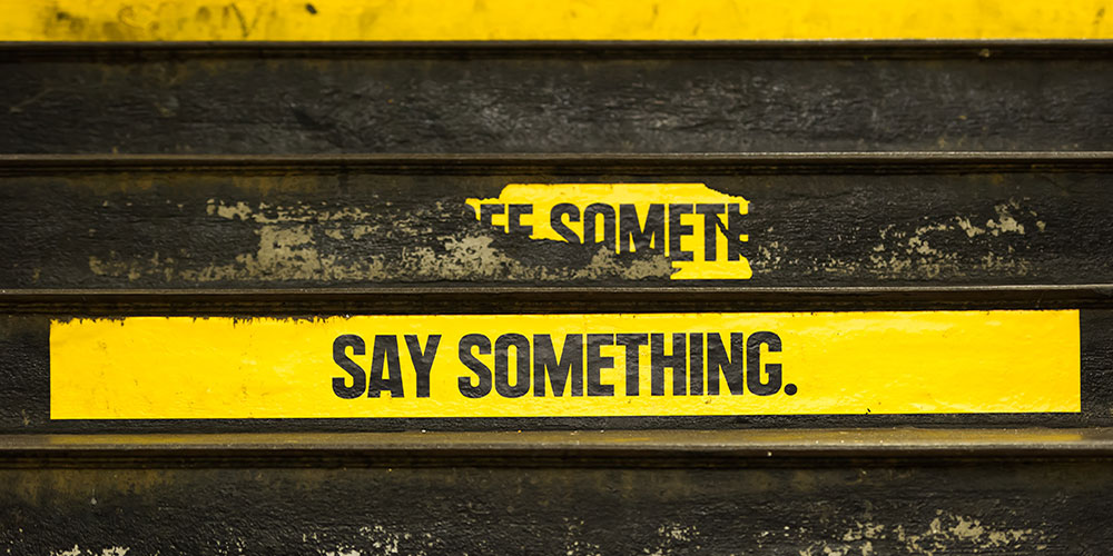 See Something Say Something