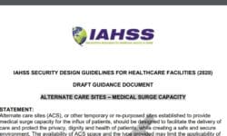 Read: IAHSS Issues Draft Guidance for Alternate Care Site Medical Surge Capacity