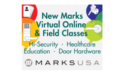 Read: Marks USA Introduces New Virtual Online and Field Training Locking and Door Hardware  Classes