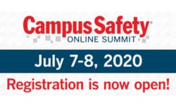 Read: The Campus Safety Online Summit Is July 7-8. Register today!