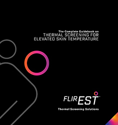 De-Mystify Elevated Skin Temperature Screening with Thermal Imaging