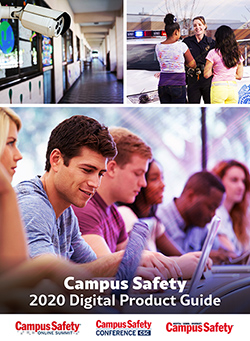 Read: Campus Safety 2020 Digital Product Guide