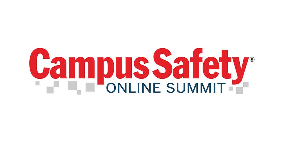 The Campus Safety Online Summit Is December 1-2. Register Today!