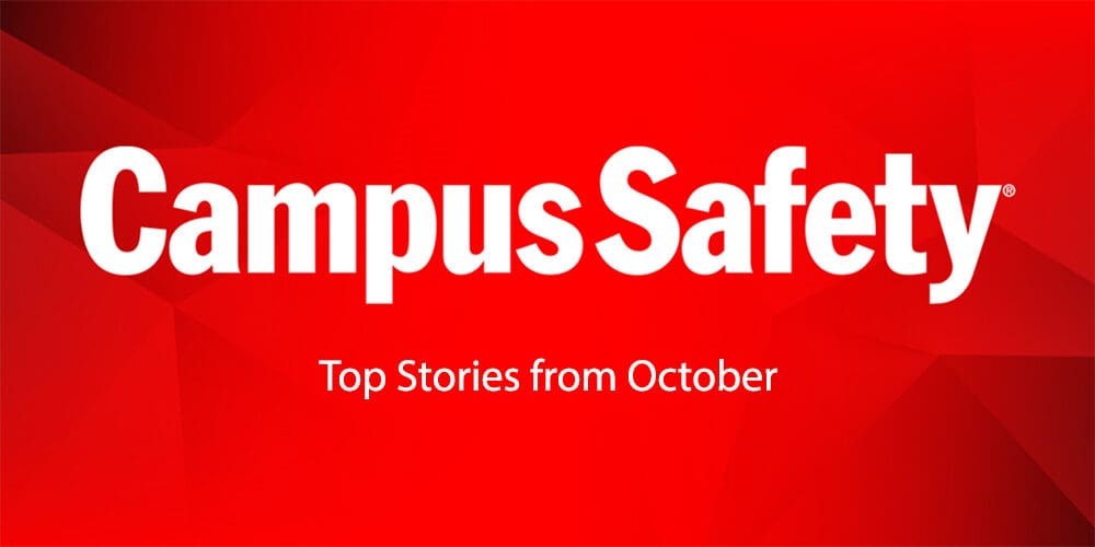 Campus Safety Top 10: Most Popular Stories from October 2021