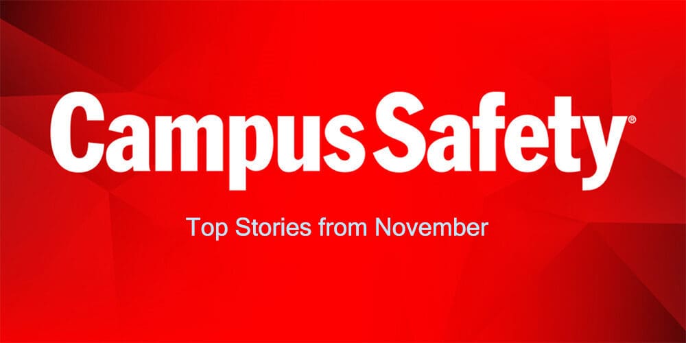 Top 10 Campus Safety Stories from November 2021