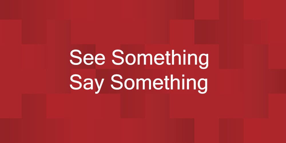 7 Times ‘See Something, Say Something’ Stopped Potential Tragedies in 2021