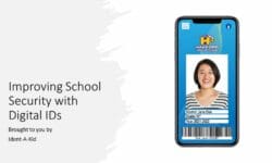 Read: Improving School Security with Digital IDs