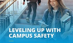 Leveling Up With Campus Safety