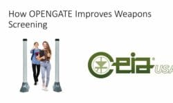 Read: How OPENGATE Can Improve Your Campus Weapons Screening Process