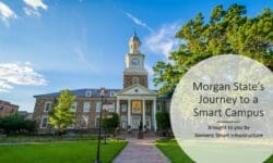 Read: Morgan State University’s Journey to a Smart Campus