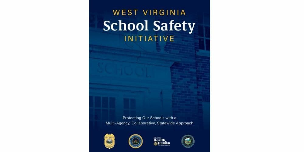 Gov. Justice and WVDHS Announce West Virginia School Safety Initiative