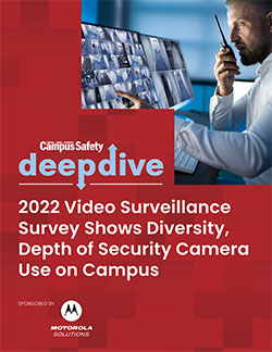 2022 Campus Safety Video Surveillance Deep Dive Survey