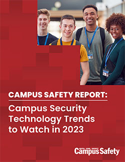 Read: Campus Security Technology Trends to Watch in 2023