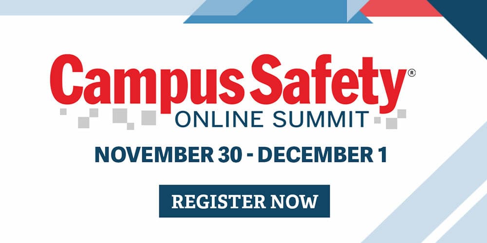 Campus Safety Online Summit to Feature 20 Sessions, Raffles