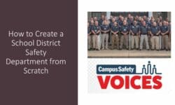 Read: How to Create a School District Safety Department from Scratch