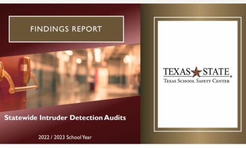 Texas Releases 2022-2023 School Intruder Detection Audit Results