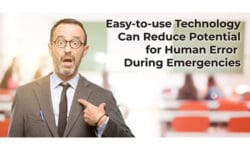 Read: Easy To Use Technology Can Reduce Potential for Human Error During Emergencies