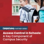 Access Control in Schools: A Key Component of Campus Security