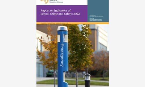 2022 School Crime Data: Report on Indicators of School Crimes and Safety