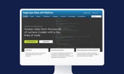 Read: Eagle Eye Networks Launches Latest Version of Video API Platform