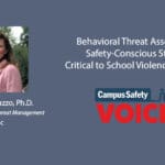 Part 2: Behavioral Threat Assessments, Safety-Conscious Students Critical to School Violence Prevention