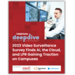 2023 Video Surveillance Deep Dive