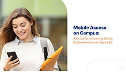 Mobile Access on Higher Ed Campuses: A Guide to Increasing Safety and Convenience