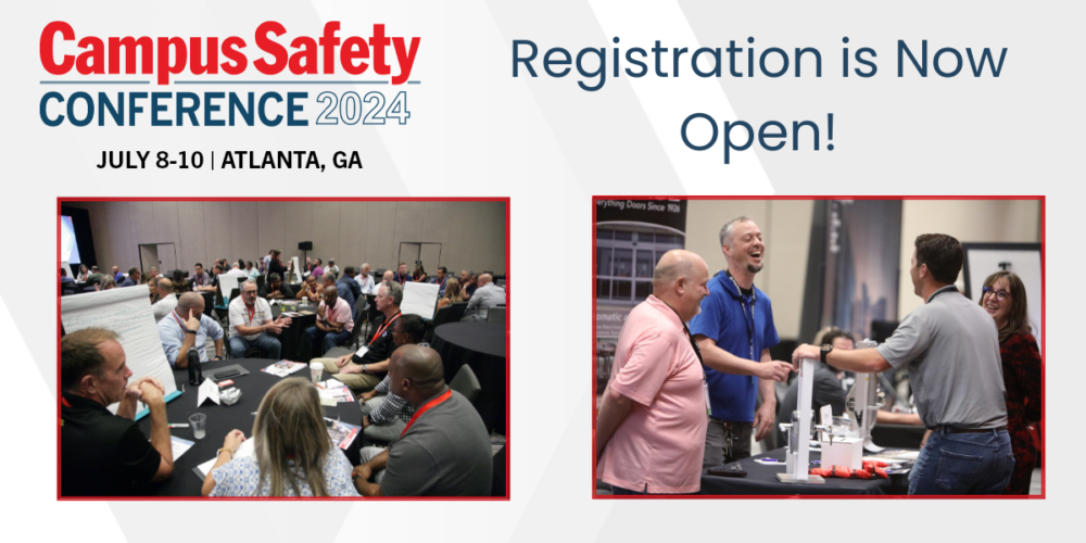 2024 Campus Safety Conference Registration Is Now Open!