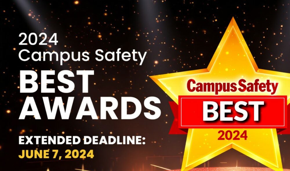If you are a security product manufacturer or systems integrator, the 2024 Campus Safety BEST Awards are for you!