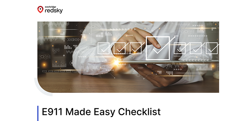 Steps to Take to Make Sure Your Campus is E911 Compliant